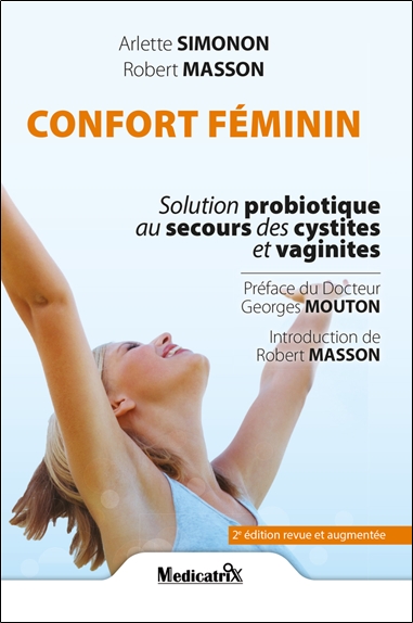 Confort féminin de 7 à 77 ans : solution probiotique au secours des cystites et vaginites