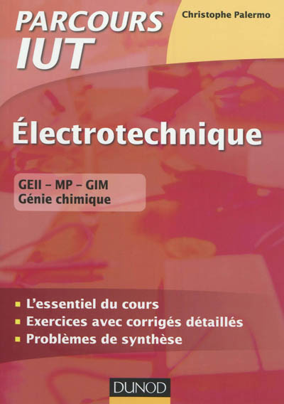 Electrotechnique : GEII, MP, GIM, génie chimique