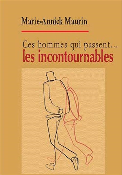 Ces hommes qui passent......