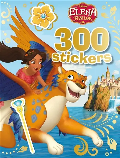 Elena d'Avalor : 300 stickers