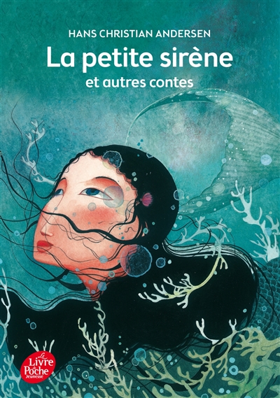 La petite sirène et autres contes