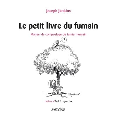 Le petit livre du fumain :...