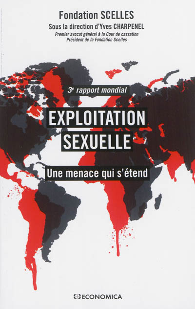 Exploitation sexuelle : une menace qui s'étend : 3e rapport mondial