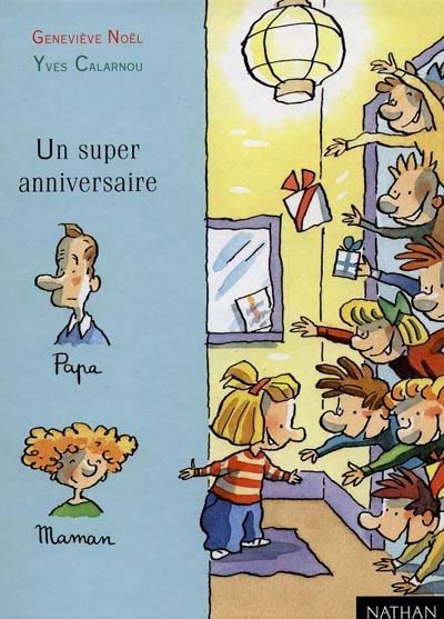 Un Super anniversaire