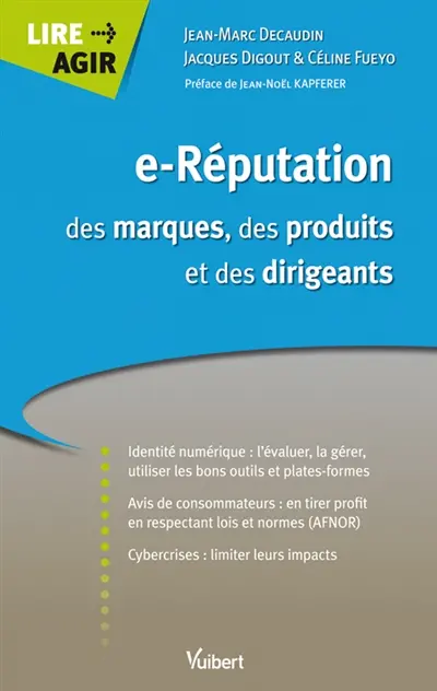 e-Réputation des marques, des produits, des dirigeants