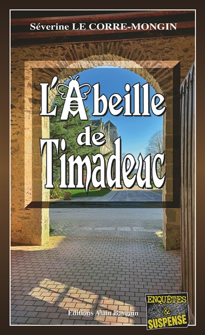 L'abeille de Timadeuc