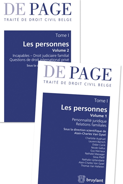 De Page : traité de droit civil belge. Vol. 1. Les personnes