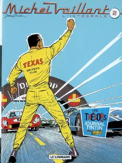 Michel Vaillant : l'intégrale. Vol. 2