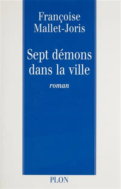 Sept démons dans la ville