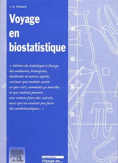 Voyage en biostatistique