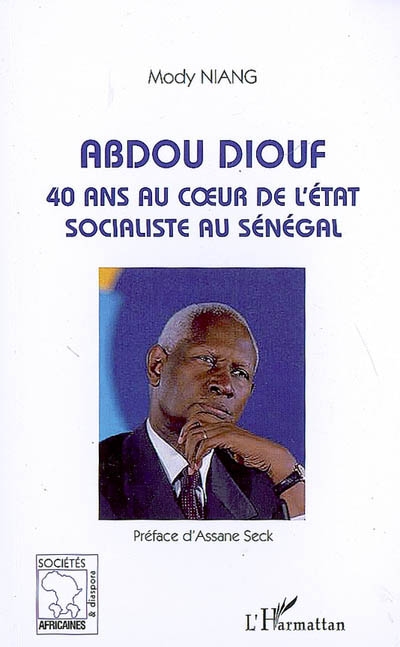 Abdou Diouf : 40 ans au coeur de l'Etat socialiste au Sénégal