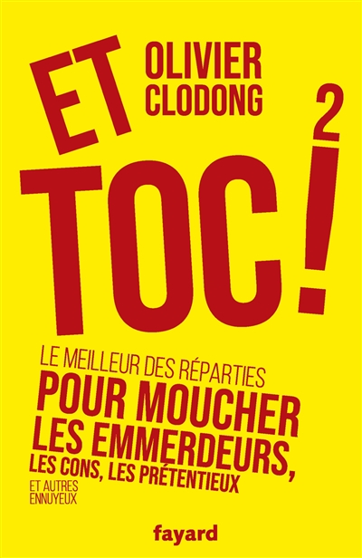 Et toc ! : le meilleur des...