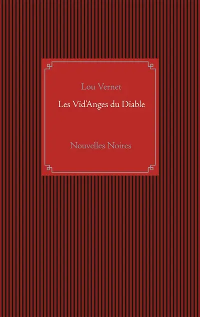 Les Vid'Anges du Diable
