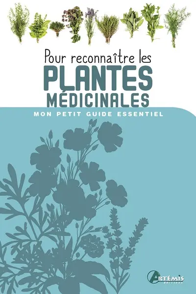 Pour reconnaître les plantes médicinales