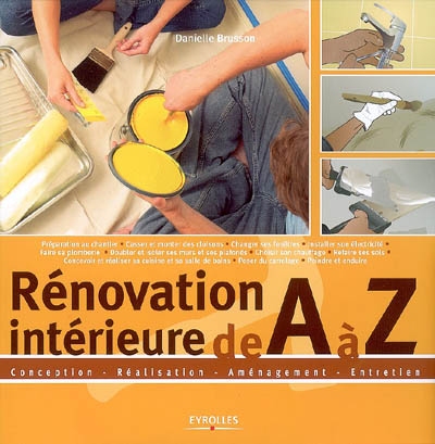 Rénovation intérieure de A à Z : conception, réalisation, aménagement, entretien