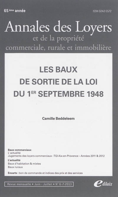 Annales des loyers et de la propriété commerciale, rurale et immobilière, n° 6-7 (2013). Les baux de sortie de la loi du 1er septembre 1948