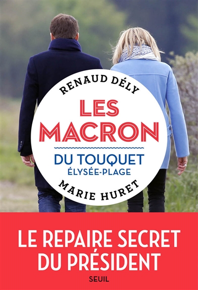 Les Macron du Touquet-Elysée-Plage