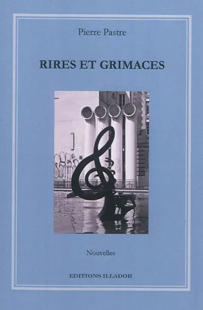 Rires et grimaces