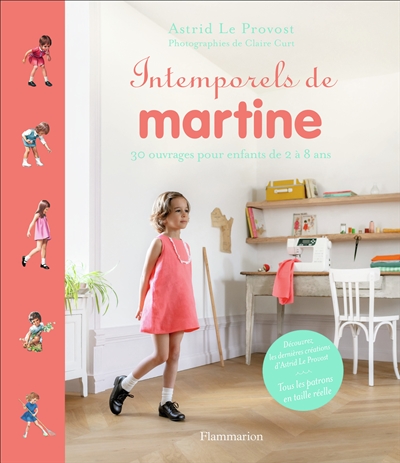 Intemporels de Martine : 30 ouvrages pour enfants de 2 à 8 ans