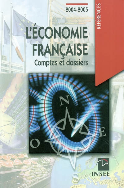 L'économie française : comptes et dossiers 2004-2005 : rapport sur les comptes de la Nation de 2003