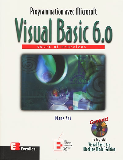 Programmation avec Microsoft Visual Basic 6.0 : cours et exercices
