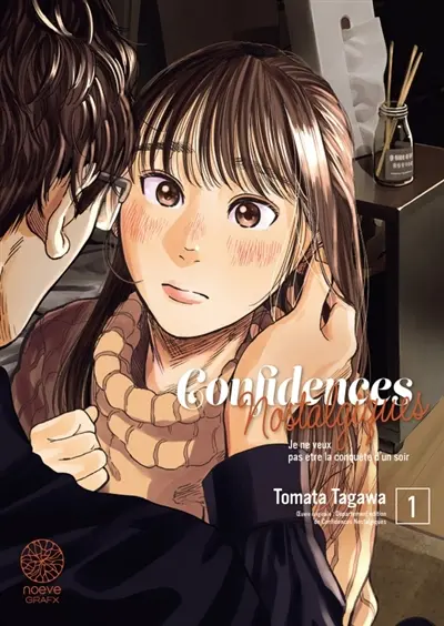 Confidences nostalgiques. Vol. 1