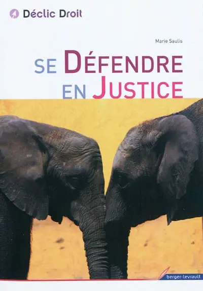 Se défendre en justice