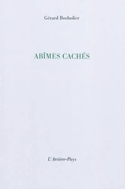Abîmes cachés