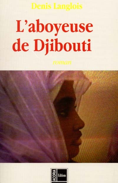 L'aboyeuse de Djibouti