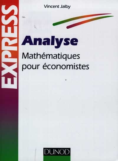Analyse : mathématiques pour économistes