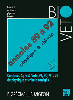 Annales agro-véto 89 à 92 : physique et chimie