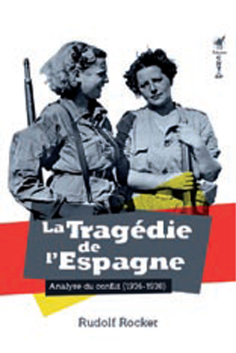 La tragédie de l'Espagne : analyse du conflit (1936-1937)