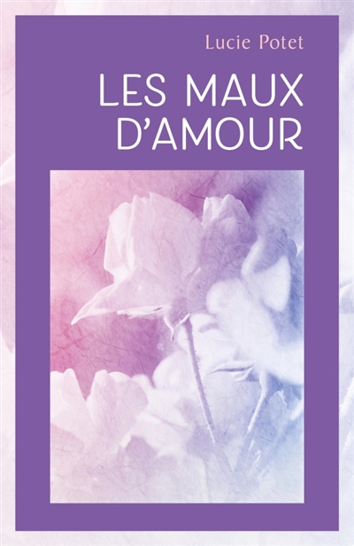Les Maux d'amour