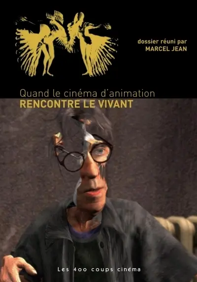 Quand le cinéma d'animation rencontre le vivant
