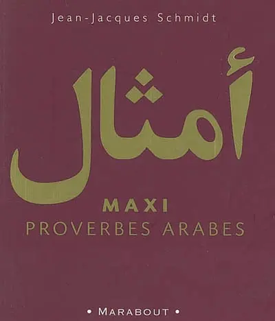 Maxi proverbes arabes