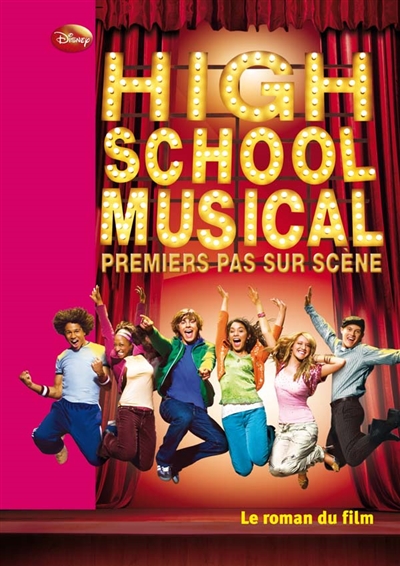 High School Musical: Premiers pas sur scène