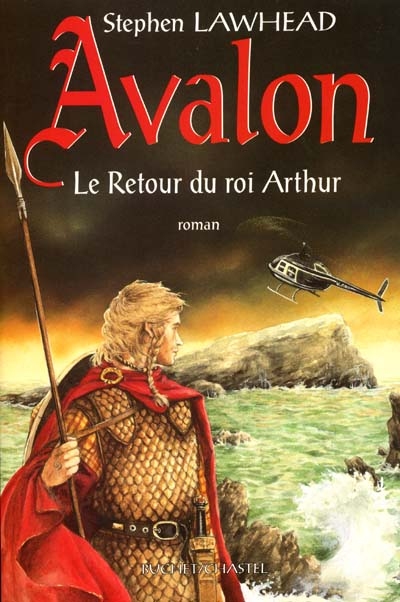 Avalon : le retour du roi Arthur