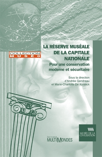 La réserve muséale de la...