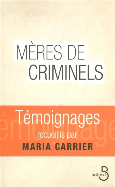 Mères de criminels
