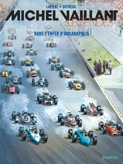 Michel Vaillant : légendes. Vol. 1. Dans l'enfer d'Indianapolis