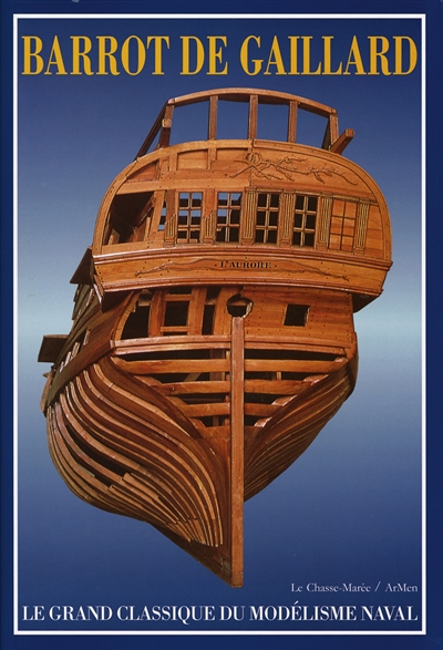 Construisez des modèles réduits de Marine : Marine de guerre à voiles 1750-1850