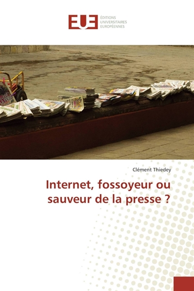 Internet, fossoyeur ou...