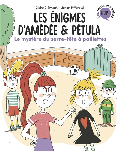 Les énigmes d'Amédée & Pétula. Vol. 3. Le mystère du serre-tête à paillettes