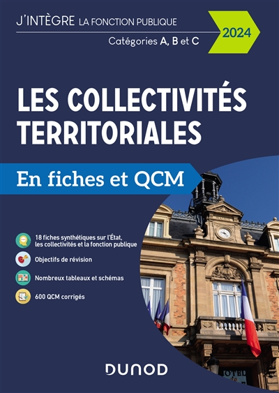 Les collectivités territoriales en fiches et QCM 2024 : catégories A, B et C