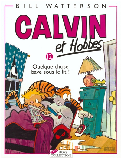 Calvin et Hobbes, Quelque chose bave sous le lit!