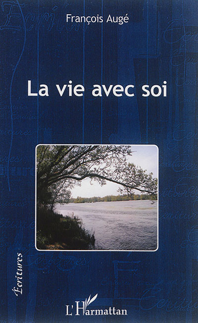 La vie avec soi