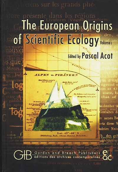 The european origins of scientific ecology : 1800-1901
