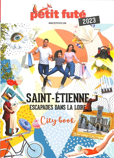 Saint-Etienne : escapades dans la Loire : 2023