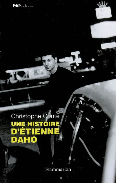 Une histoire d'Etienne Daho