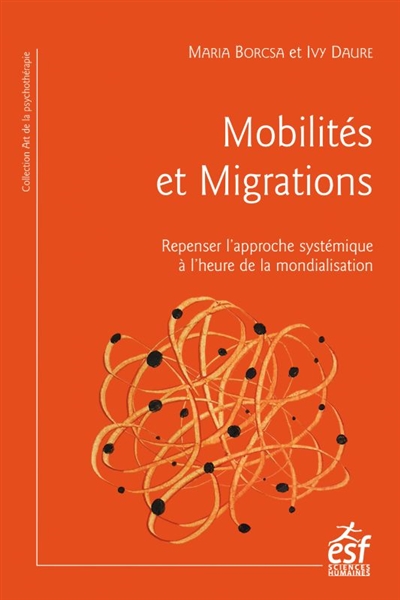 Mobilités et migrations : repenser l'approche systémique à l'heure de la mondialisation